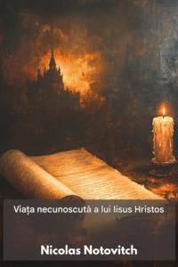 viața a lui isus hristos

  nicolas notovitch