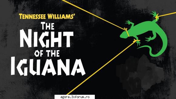 tennessee williams - noaptea iguanei  simona bondoc, alexandru repan, irina mazanitis, gheorghe