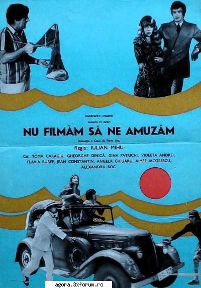 Nu filmam sa ne amuzam (1974) - Nu filmam sa ne amuzam (1974) Comedie "film in - Filme rom�nești