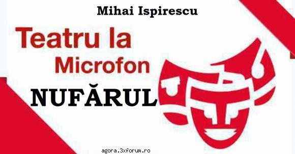 � Nufărul (1990) (Teatru radiofonic) - Mihai Ispirescu - Nufărul (1990) (Teatru - Teatru