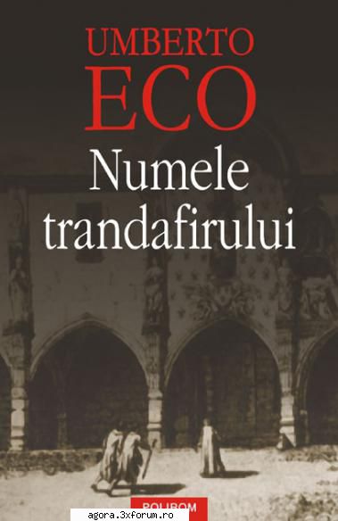 umberto eco - numele  mihai gheorghe dinica, constantin dinulescu, alfred demetriu, alexandru