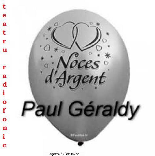 � Nunta de argint (****) (Teatru radiofonic) - Paul Geraldy - Nunta de argint (****) comedie - Teatru