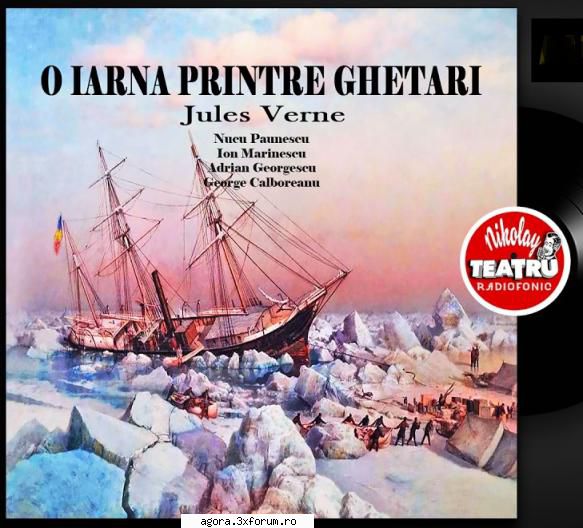 � O iarnă printre gheţari (1966) (Teatru radiofonic) - Jules Verne - O iarnă printre - Teatru