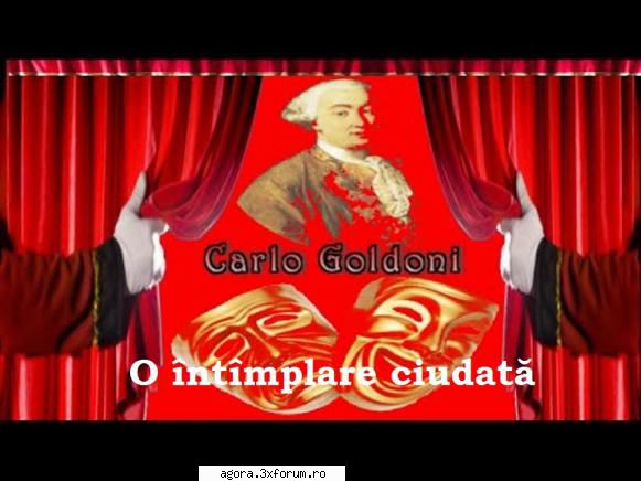 � O �nt�mplare ciudată (1954) (Teatru radiofonic) - Carlo Goldoni - O �nt�mplare ciudată - Teatru