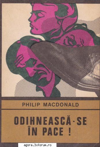 philip macdonald � �n pace !  george irina petrescu, mircea albulescu, virgil andriescu, angela