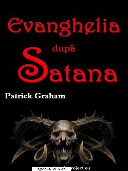 evanghelia după satana
pdf             1,6 mbit

     cartea este �ntr-un stil alert, iar se