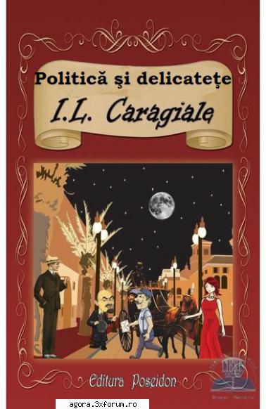 ion luca caragiale - şi  grigore vasiliu birlic, alexandru giugaru, carmen nicolae costache