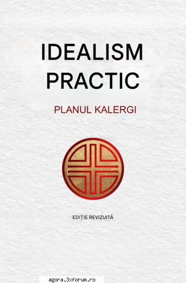 idealism practic. planul von a fost un care a văzut �n primului mondial momentul ideal pentru a
