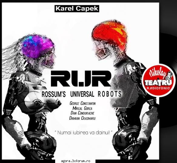 � R.U.R. (****) (Teatru radiofonic) - Karel Capek - R.U.R. (****) (Teatru radiofonic) - Teatru