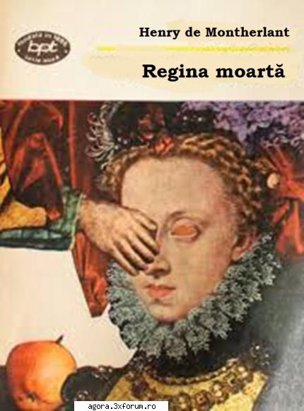 � Regina moartă (1991) (Teatru radiofonic) - Henry de Montherlant - Regina moartă (1991) - Teatru