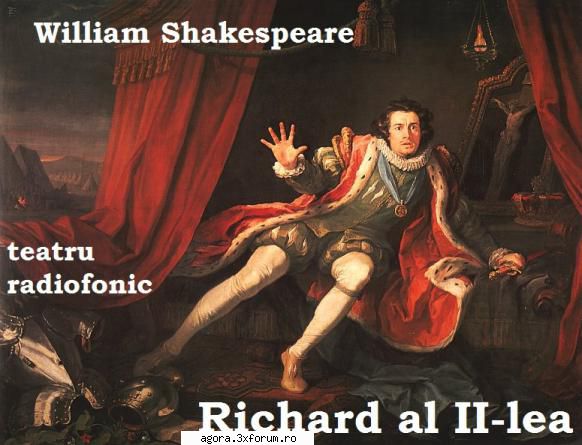 � Richard al II-lea (1956) (Teatru radiofonic) - William Shakespeare - Richard al II-lea (1956) - Teatru