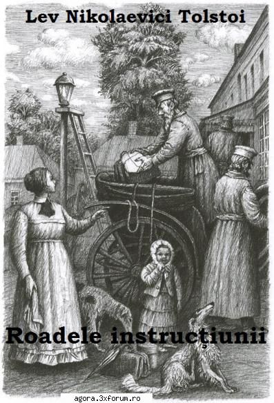 � Roadele instrucțiunii (1953) (Teatru radiofonic) - Lev Nikolaevici Tolstoi - Roadele - Teatru