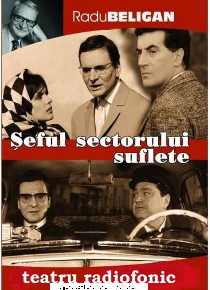 � Şeful sectorului "Suflete" (****) (Teatru radiofonic) - Alexandru Mirodan - Şeful - Teatru