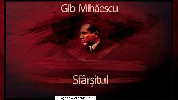 � Sf�rşitul (1982) (Teatru radiofonic) - Gib Mihăescu - Sf�rşitul (1982) (Teatru - Teatru