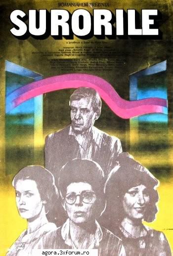 Surorile (1984) - Surorile (1984) Din cauza razboiului, cele trei - Filme rom�nești
