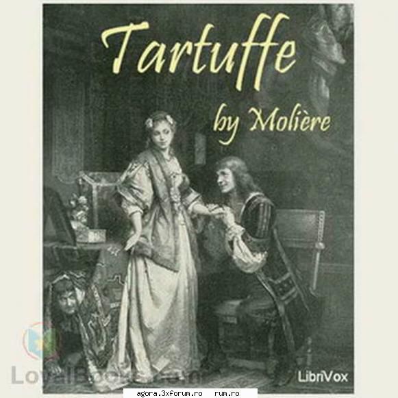 � Tartuffe (2004) (Teatru radiofonic) - Jean Baptiste Poquelin de Moliere - Tartuffe - Teatru