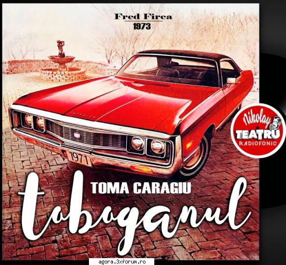 � Toboganul (1973) (Teatru radiofonic) - Fred Firea � Toboganul (1973) (Teatru radiofonic) - Teatru