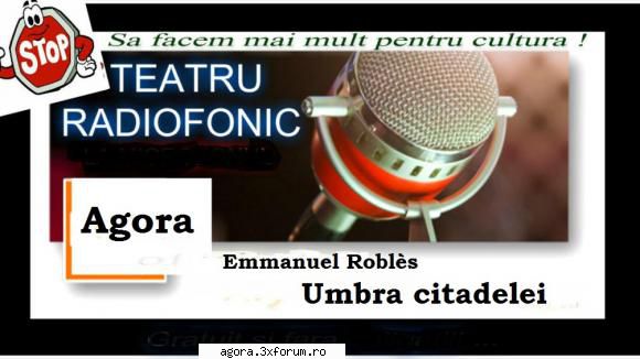 � Umbra citadelei (1978) (Teatru radiofonic) - Emmanuel Robl�s - Umbra citadelei (1978) (Teatru - Teatru