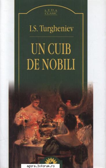 ivan turgheniev - un cuib de nobili  mircea albulescu, valeria seciu, clody berthola, victoria