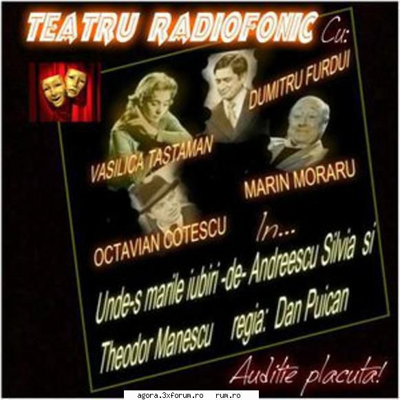 � Unde-s marile iubiri ? (1967) (Teatru radiofonic) - Silvia Andreescu - Unde-s marile iubiri ? - Teatru