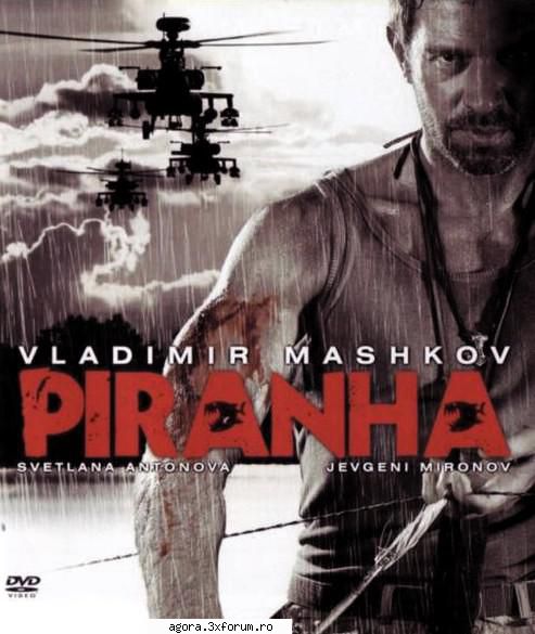 ★ V�nătoare de piranha (2006) - Okhota na Piranyu (2006) Hunting Piranha - Cinema