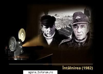 �nt�lnirea (1982)

 

�ntr-un oraș aflat �n plin un t�năr comunist greaua misiune de a se