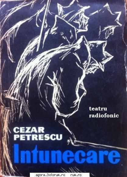 cezar petrescu � �ntunecare  constantin codrescu, elena sereda, nicu dumitriu, villy ronea,